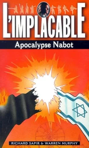 L'implacable n�116 : apocalypse nabot
