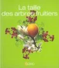 La taille des arbres fruitiers