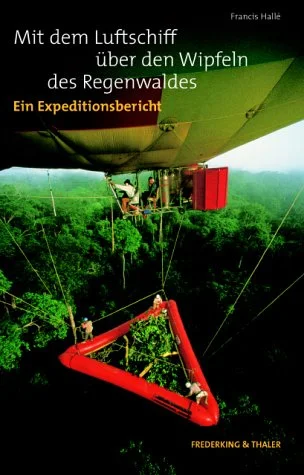 Mit dem Luftschiff �ber den Wipfeln des Regenwaldes