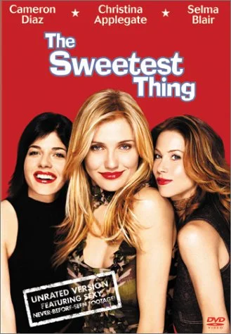 The Sweetest Thing (Unrated Version)