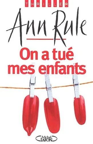 On a tué mes enfants