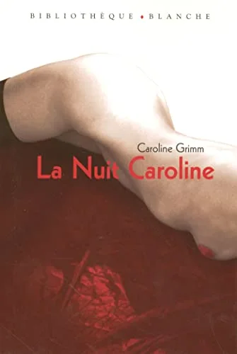 La Nuit Caroline