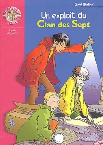 Un exploit du clan des sept