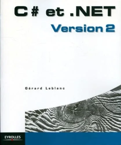 C# et .NET : Version 2