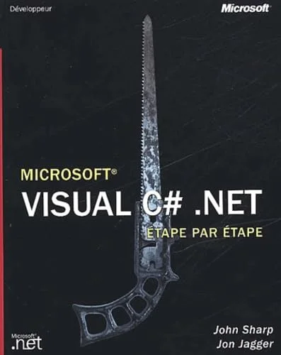 Microsoft Visual C# Etape par Etape