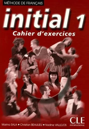 Initial 1 : Cahier d'exercices