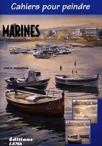 Cahiers pour peindre : les marines