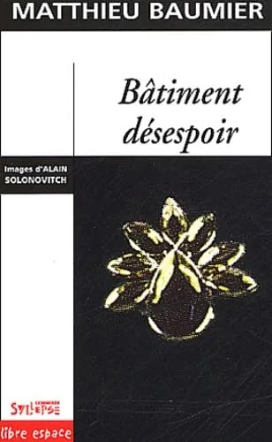 B�timent d�sespoir