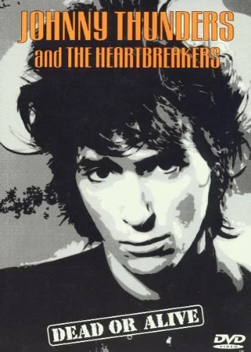 Johnny Thunders - Dead Or Alive