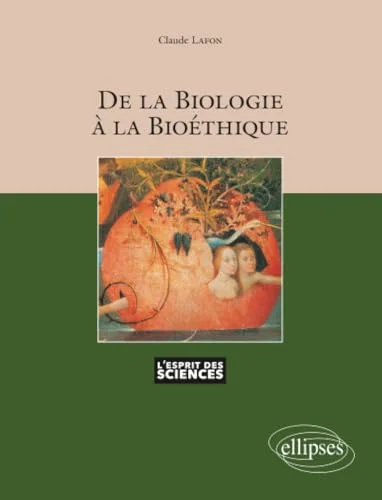 De la biologie à la bioéthique