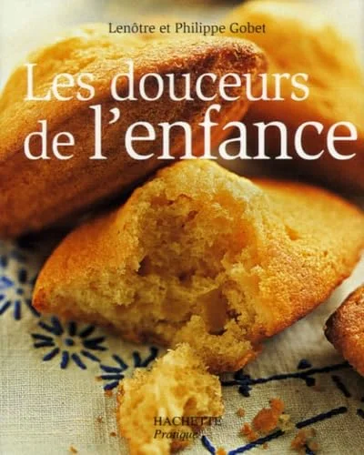 Les douceurs de l'enfance