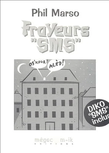Frayeurs SMS