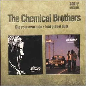 Dig Your Own Hole / Exit Planet Dust