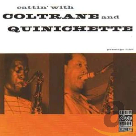 Cattin' with Coltrane and Quinichette