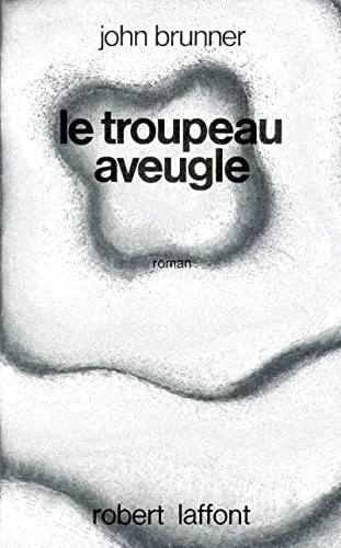 Le Troupeau aveugle