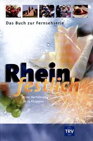 Rhein festlich.
