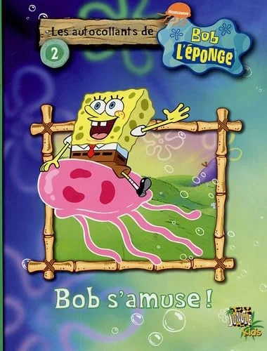 Bob s'amuse