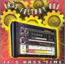 It's Bass Time