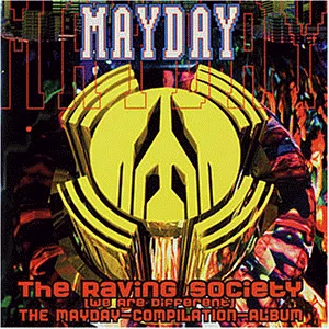 Mayday Raving Society (1994)