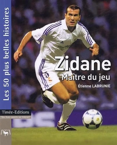 Zidane : Maître du jeu
