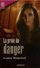 La proie du danger