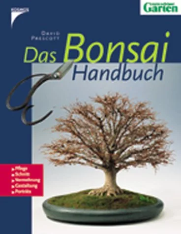 Das Bonsai-Handbuch.
