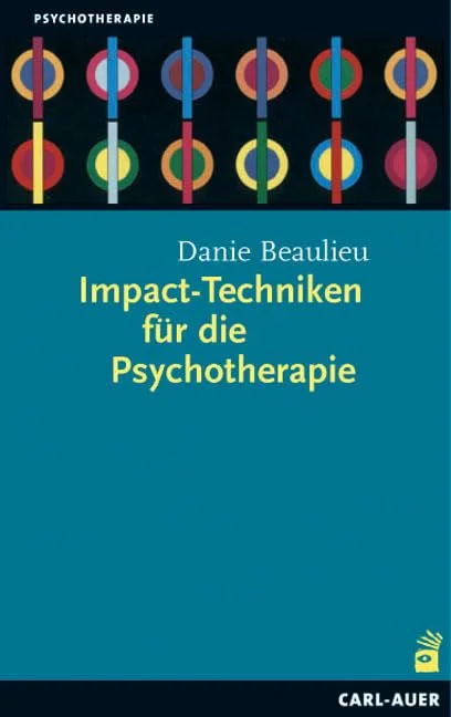 Impact-Techniken f�r die Psychotherapie