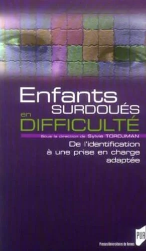 Enfants surdoués en difficulté : De l'identification à une prise en charge adaptée