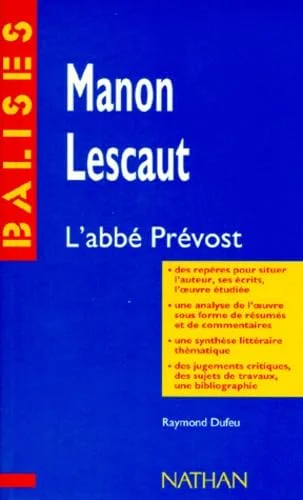 Manon Lescaut, l'abbé Prévost