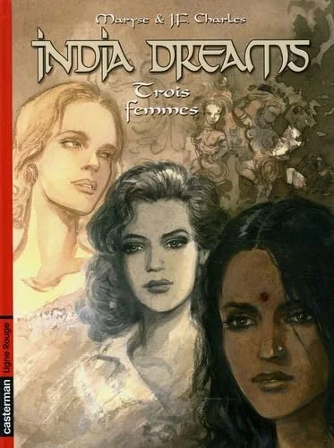 India Dreams, Tome 5 : Trois femmes