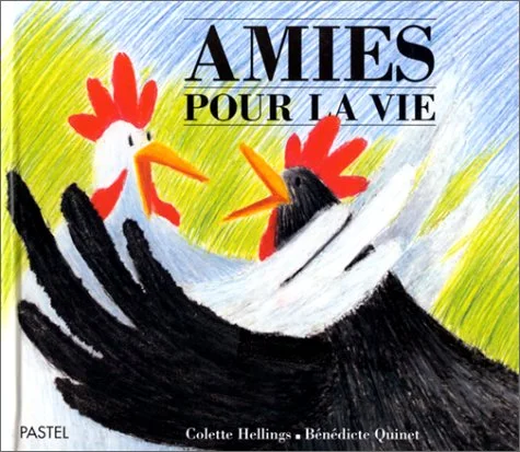 Amies pour la vie