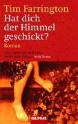 Hat dich der Himmel geschickt?