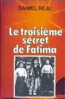 Le troisi�me secret de Fatima