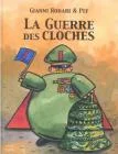 La Guerre des Cloches