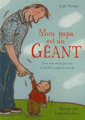 Mon papa est un g�ant