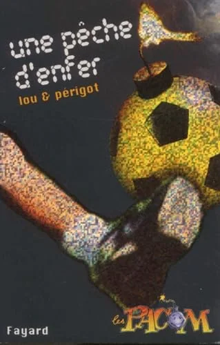 Une pêche d'enfer