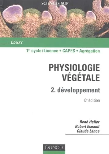 Physiologie végétale : Volume 2, Développement