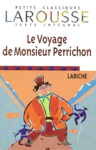 Le Voyage de M. Perrichon, texte intégral