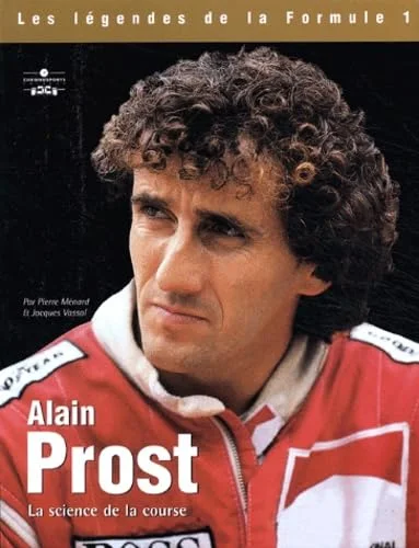 Alain Prost, la science de la course