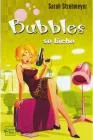 Bubbles se lâche