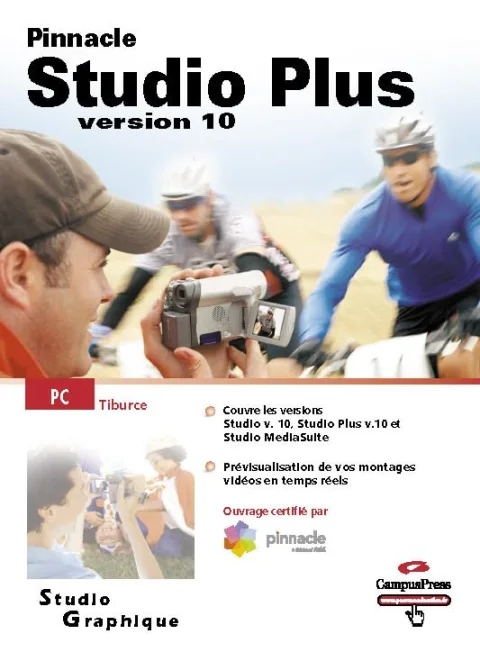 Pinnacle Studio 10 - Guide officiel