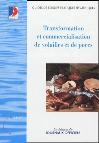 Transformation et commercialisation de volailles et de porcs