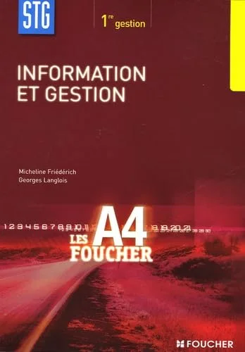 Information et gestion 1e STG