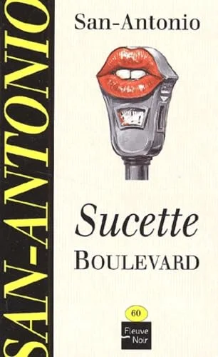 Sucette boulevard