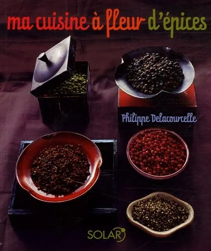 Ma cuisine à fleur d'épices