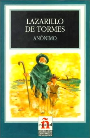 Lazarillo De Tormes : Anonimo: Anonimo