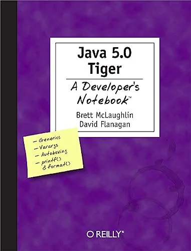 Java 1.5 Tiger : A Developer's Notebook  (en anglais)