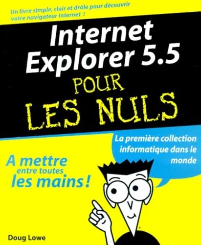 Internet explorer 5.5 pour les nuls