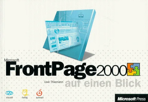 Microsoft FrontPage 2000 auf einen Blick