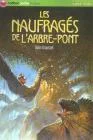 Les naufragés de l'arbre-pont